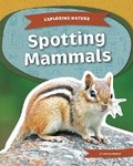 Cover: Spotting Mammals - Kids Core