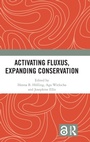 Cover: Activating Fluxus, Expanding Conservation - Routledge
