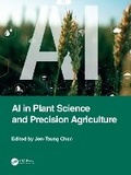 Cover: AI in Plant Science and Precision Agriculture - CRC Press