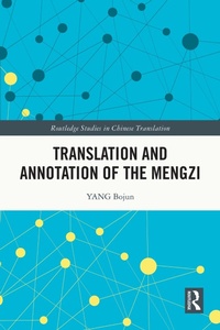 Enlarge image Cover: Translation and Annotation of the Mengzi - Routledge