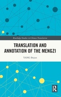 Cover: Translation and Annotation of the Mengzi - Routledge