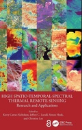 Cover: High Spatio-Temporal-Spectral Thermal Remote Sensing - CRC Press
