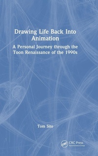 Enlarge image Cover: Drawing Life Back Into Animation - CRC Press