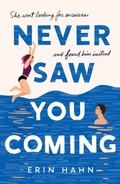 Cover: Never Saw You Coming - St Martin's Press
