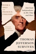 Cover: Thomas Jefferson Survives - Liveright Publishing Corporation