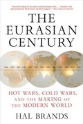 Cover: The Eurasian Century - WW Norton & Co