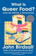 Cover: What Is Queer Food? - WW Norton & Co