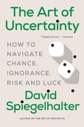 Cover: The Art of Uncertainty - WW Norton & Co