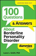 Cover: 100 Questions & Answers About Borderline Personality Disorder For Dummies - Wiley