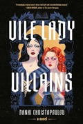 Cover: Vile Lady Villains - Union Square & Co.