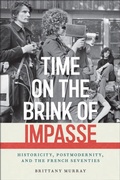 Cover: Time on the Brink of Impasse - Fordham University Press