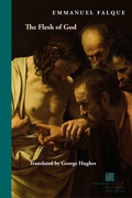 Cover: The Flesh of God - Fordham University Press