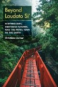 Cover: Beyond Laudato Si' - Fordham University Press