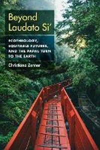 Enlarge image Cover: Beyond Laudato Si' - Fordham University Press