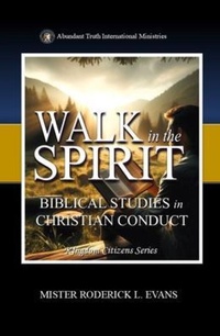 Enlarge image Cover: Walk in the Spirit - Abundant Truth Publishing