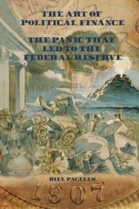 Abbildung von: The Panic that Led to The Federal Reserve - Faithful Life Publishers