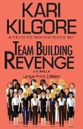 Cover: Team Building Revenge - Spiral Publishing, Ltd.