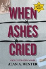 Cover: When Ashes Cried - iUniverse