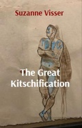 Cover: The Great Kitschification - Clear Mind Press
