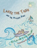 Cover: Laree the Tiger and the Missing Boat - Stephen Holland