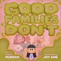 Cover: Good Families Don't - Tundra Books
