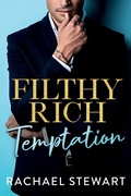 Cover: Filthy Rich Temptation - Boldwood Books Ltd