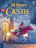 Cover: 24 Hours in a Castle - Usborne Publishing Ltd
