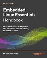 Abbildung von: Embedded Linux Essentials Handbook - Packt Publishing