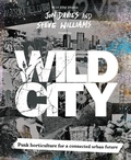 Cover: Wild City - Duncan Baird Publishers