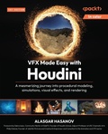 Cover: VFX Made Easy with Houdini - Packt Publishing Limited
