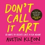 Cover: Don't Call It Art - Penguin