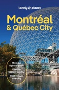 Cover: Lonely Planet Montreal & Quebec City - Lonely Planet Global Limited