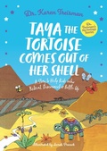 Cover: Taya the Tortoise Comes Out of Her Shell - Jessica Kingsley Publishers