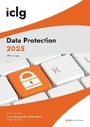 Cover: International Comparative Legal Guide - Data Protection 2025 - Global Legal Group Ltd
