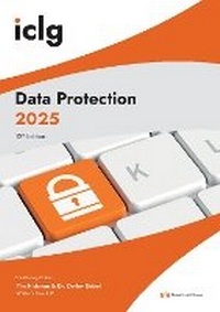 Enlarge image Cover: International Comparative Legal Guide - Data Protection 2025 - Global Legal Group Ltd