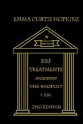 Cover: Self Treatments including the Radiant I Am, 2nd edition - Portal Center Press