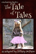 Cover: The She Bear (Fairly Obscure Fairy Tale Plays, #5) - HillaryDePiano.com