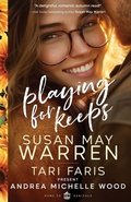 Cover: Playing for Keeps - Sunrise Publishing