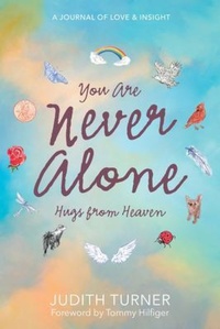 Enlarge image Cover: You Are Never Alone - Judith Turner