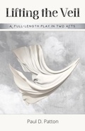 Cover: Lifting the Veil - Faithcomm, Inc.