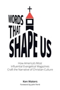 Cover: Words that Shape Us - Faithcomm, Inc.