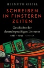 Cover: Geschichte der deutschen Literatur Bd. 11: Schreiben in finsteren Zeiten - C.H.Beck Digital