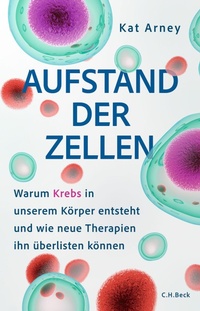 Abbildung von: Aufstand der Zellen - C.H.BECK