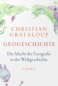 Abbildung von: Geogeschichte - C.H.BECK