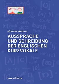 Abbildung von: Aussprache und Schreibung der englischen Kurzvokale - Verlag für Kognitive Lernförderung
