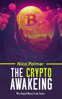 Abbildung von: The Crypto Awakening - Publishdrive