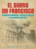 Cover: El diario de Francisca - Editorial Diecisiete
