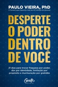 Cover: Desperte o poder dentro de voc&ecirc; - Editora Gente