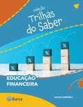 Cover: Trilhas do Saber - Educa&ccedil;&atilde;o financeira - Barsa