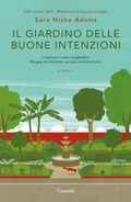 Cover: Il giardino delle buone intenzioni - Elefanti bestseller;Garzanti